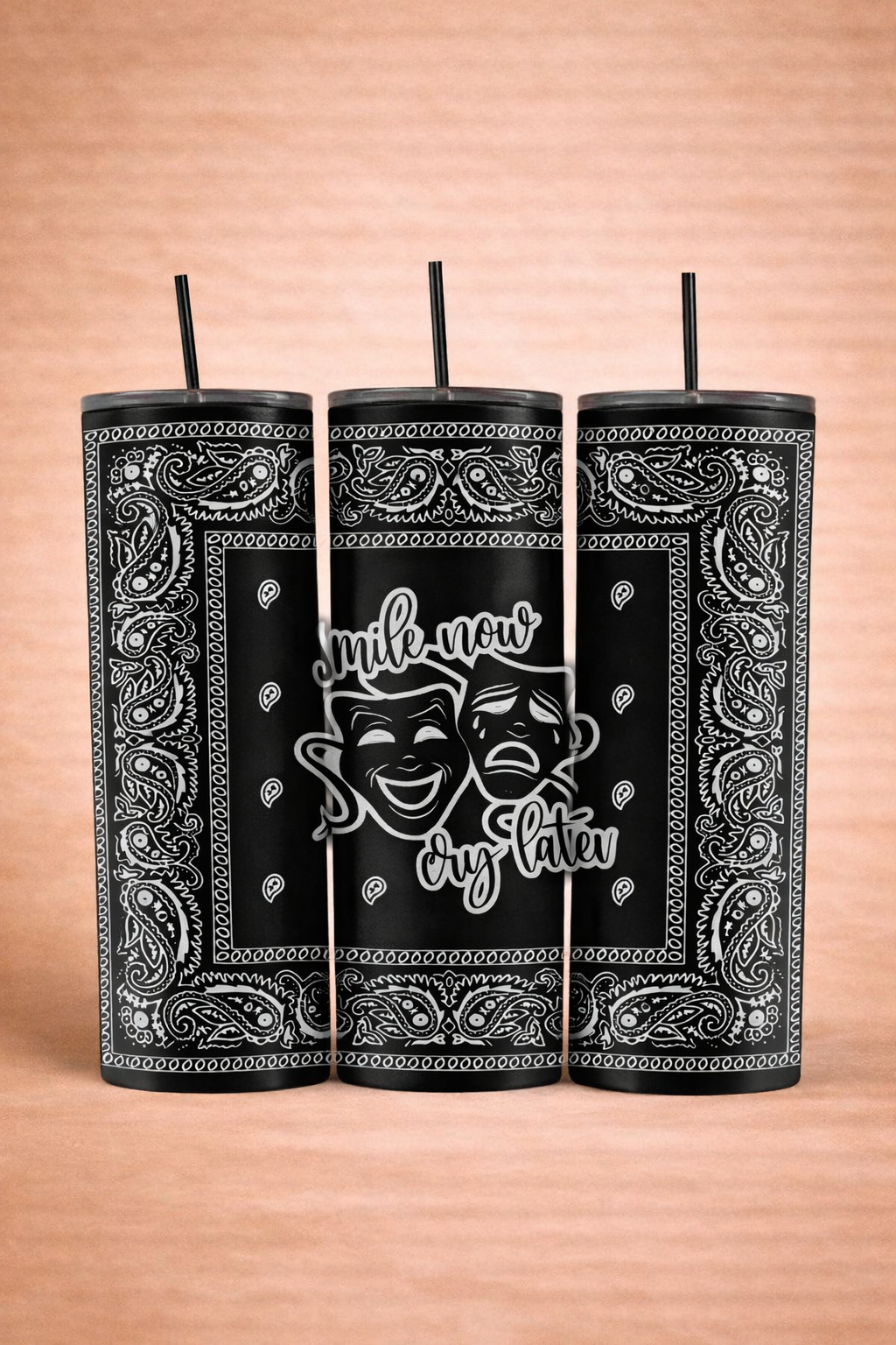 Smile Now, Cry Later Black Tumbler