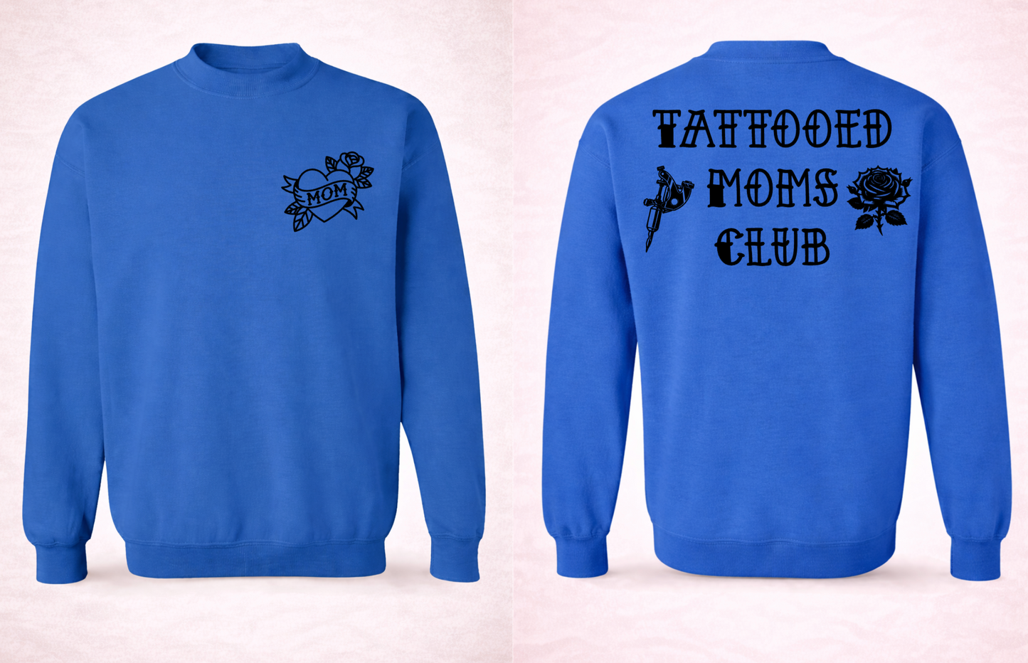 Tattooed Moms Club Crewneck