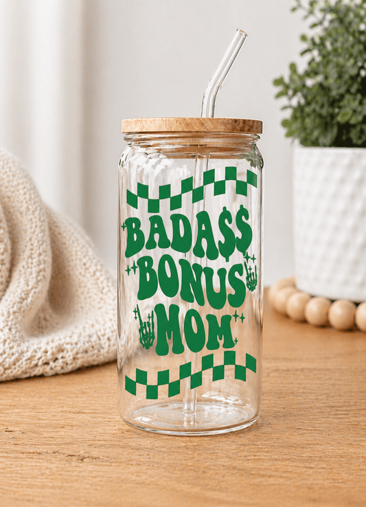 Bonus Mom Glass Cup