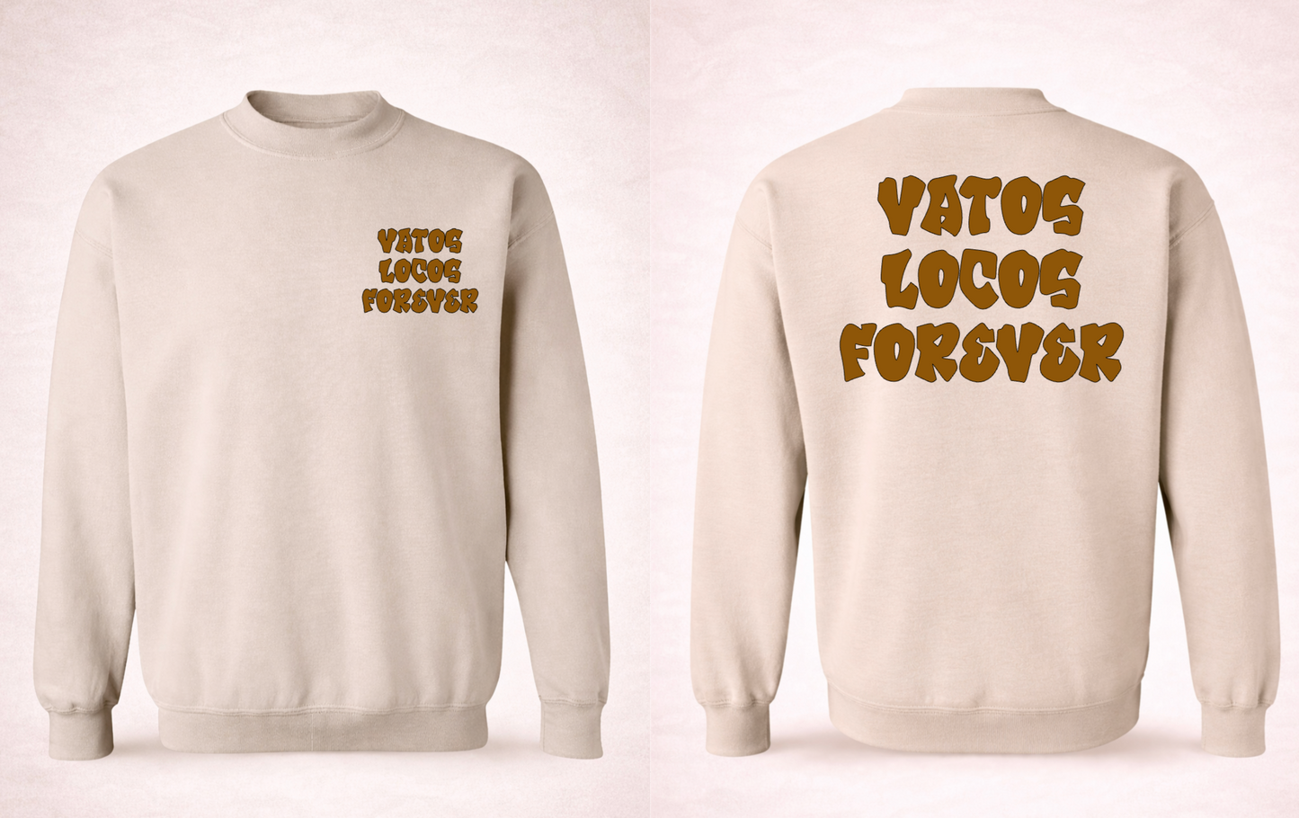 Vatos Locos Forever Crewneck