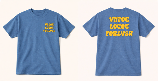 Vatos Locos Forever T-Shirt