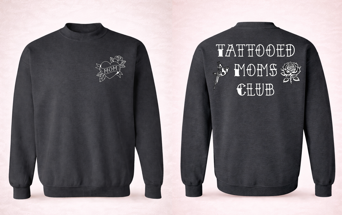 Tattooed Moms Club Crewneck