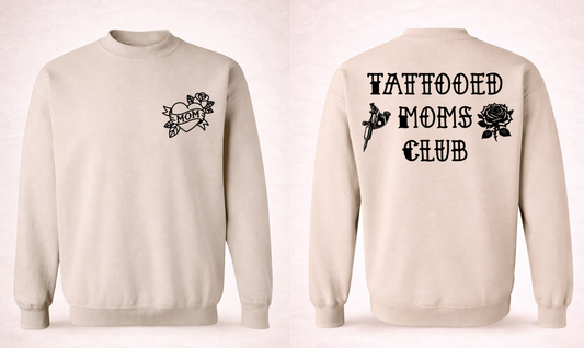Tattooed Moms Club Crewneck